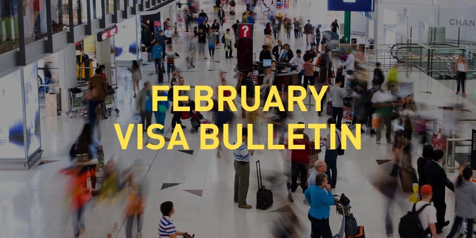 February Visa Bulletin: Moderate Advancement In EB-1 Categories, EB-2 ...